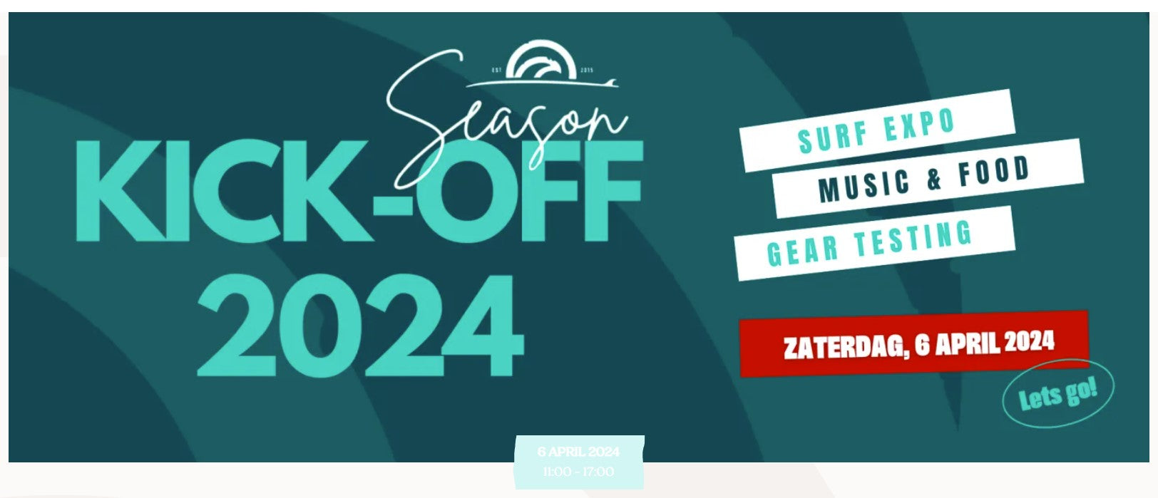 Telstar Surf Season Kick-Off at Strand Horst NL ... this Saturday 6 April!