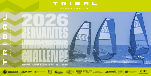 Registration for the TRIBAL Cervantes Windsurf Challenge 2026 is now open!!